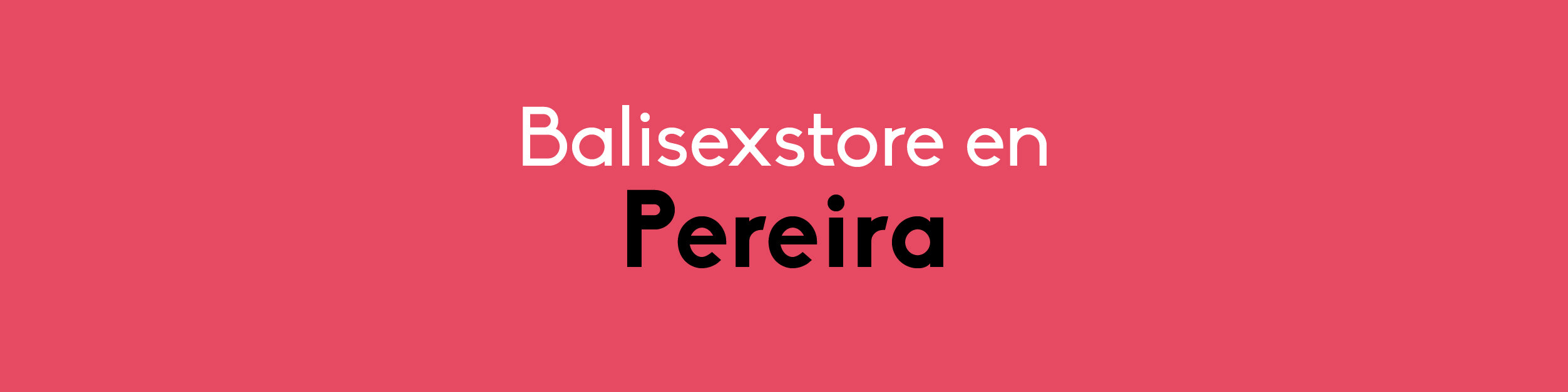 Sex shop en Pereira