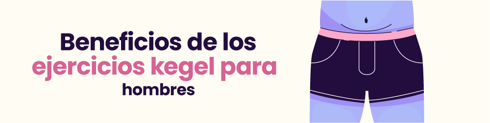 Beneficios de los ejercicios de Kegel para hombres
