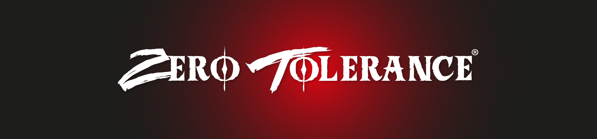 Zero Tolerance