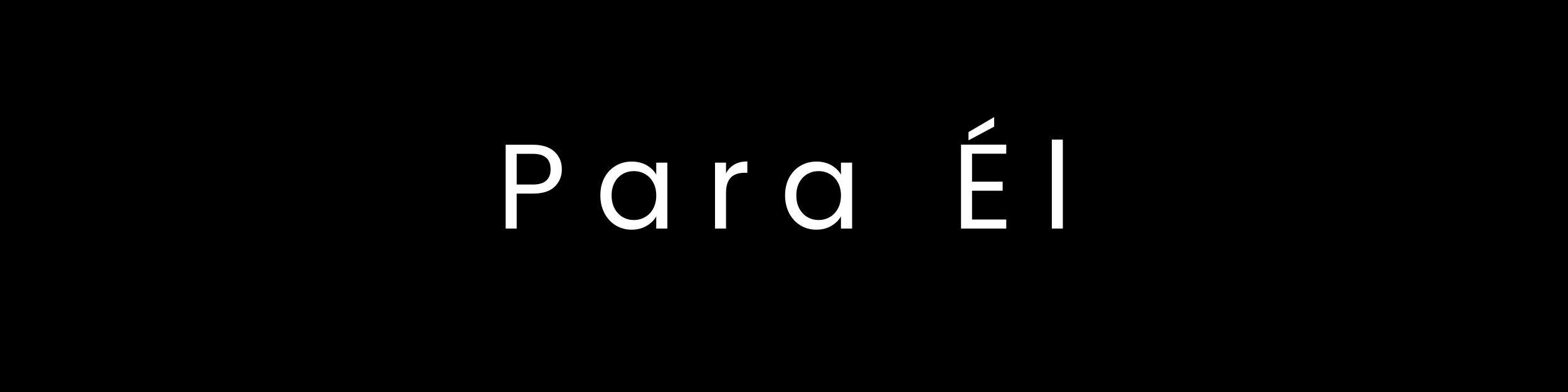 Para Él